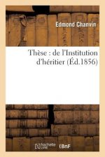 These: de l'Institution d'Heritier