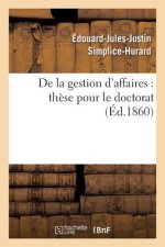 These: de la Gestion d'Affaires