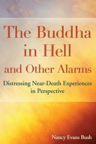 Buddha in Hell and Other Alarms