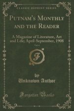 Putnam's Monthly and the Reader, Vol. 4