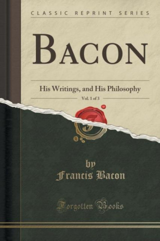 Bacon, Vol. 1 of 3