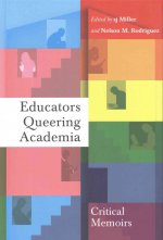 Educators Queering Academia