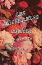 Les Miserables, Volume II of V, Cosette