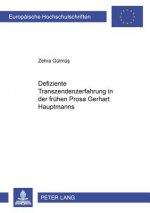 Defiziente Transzendenzerfahrung in der fruehen Prosa Gerhart Hauptmanns