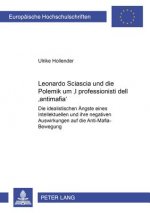 Leonardo Sciascia und die Polemik um Â«I professionisti dell'antimafiaÂ»
