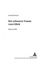 Schwarze Traum Vom Glueck Haiti Seit 1804