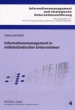 Informationsmanagement in Mittelstaendischen Unternehmen