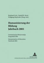 Humanisierung Der Bildung- Jahrbuch 2001
