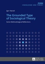 Grounded Type of Sociological Theory