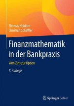 Finanzmathematik in der Bankpraxis