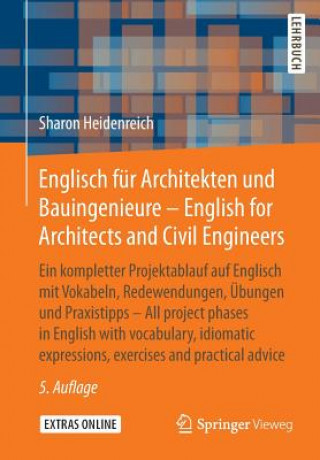 Englisch fur Architekten und Bauingenieure - English for Architects and Civil Engineers