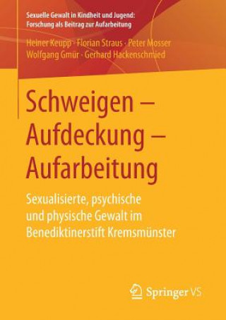 Schweigen - Aufdeckung - Aufarbeitung