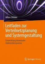 Leitfaden zur Verteilnetzplanung und Systemgestaltung