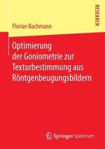 Optimierung der Goniometrie zur Texturbestimmung aus Roentgenbeugungsbildern