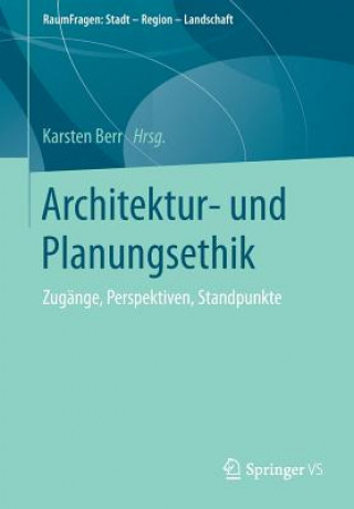 Architektur- Und Planungsethik
