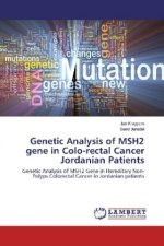 Genetic Analysis of MSH2 gene in Colo-rectal Cancer Jordanian Patients