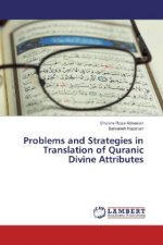 Problems and Strategies in Translation of Quranic Divine Attributes