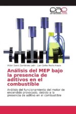 Análisis del MEP bajo la presencia de aditivos en el combustible