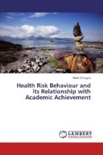 Health Risk Behaviour and its Relationship with Academic Achievement