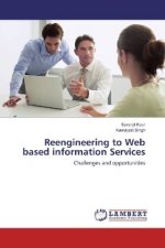 Reengineering to Web based information Services