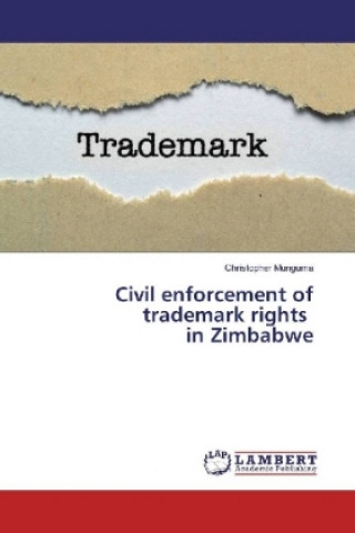 Civil enforcement of trademark rights in Zimbabwe