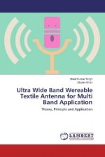 Ultra Wide Band Wereable Textile Antenna for Multi Band Application