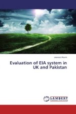 Evaluation of EIA system in UK and Pakistan