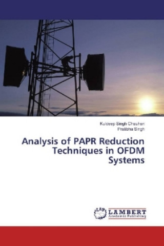 Analysis of PAPR Reduction Techniques in OFDM Systems