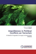 Impoliteness in Political Conflicts on Terrorism