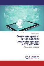 Jelementarnaya (i ne sovsem jelementarnaya) matematika
