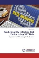 Predicting HIV Infection Risk Factor Using VCT Data