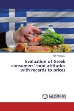 Evaluation of Greek consumers' food attitudes with regards to prices