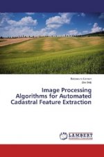 Image Processing Algorithms for Automated Cadastral Feature Extraction