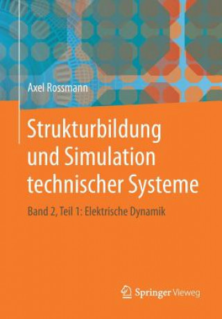 Strukturbildung Und Simulation Technischer Systeme