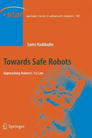 Towards Safe Robots