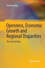 Openness, Economic Growth and Regional Disparities