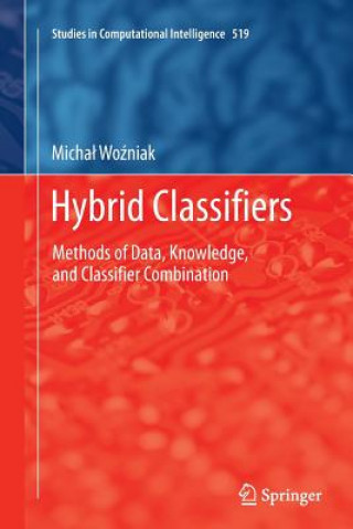 Hybrid Classifiers
