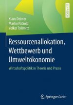 Ressourcenallokation, Wettbewerb Und Umwelt konomie