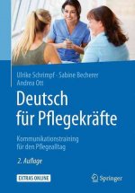 Deutsch fur Pflegekrafte