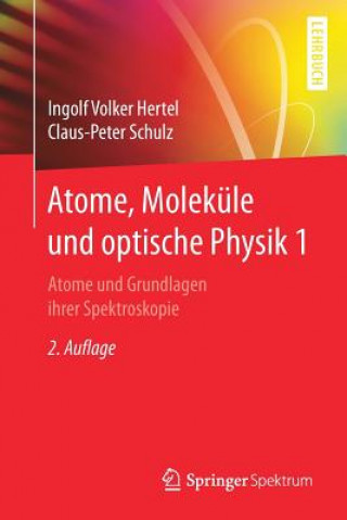 Atome, Molekule und optische Physik 1