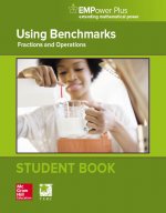 Empower Plus, Using Benchmarks: Fractions and Operations, Student Edition