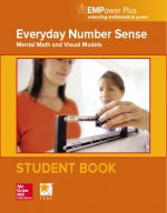 Empower Plus, Everyday Number Sense: Mental Math and Visual Models, Student Edition