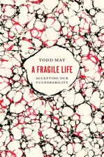 Fragile Life