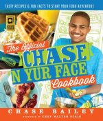 Official Chase 'N Yur Face Cookbook