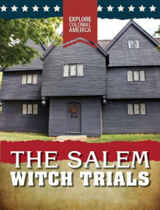 The Salem Witch Trials