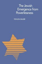 Jewish Emergence from Powerlessness