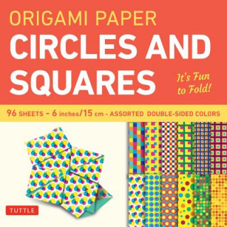 Origami Paper - Circles and Squares 6 inch - 96 Sheets