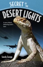 Secret of the Desert Lights: A Story about Following God's Laws