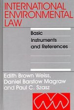International Environmental Law: Basic Instruments and References, 1992-1999: Volume 1