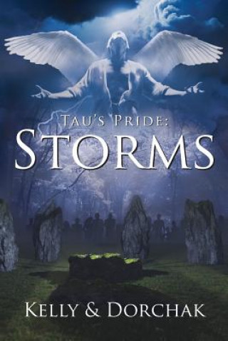 Tau's Pride: Storms